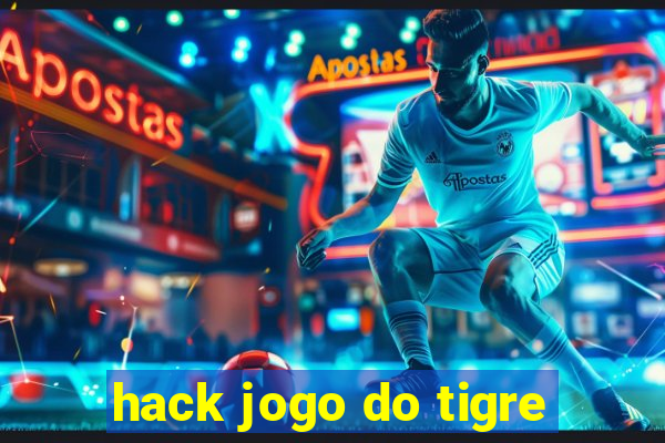 hack jogo do tigre